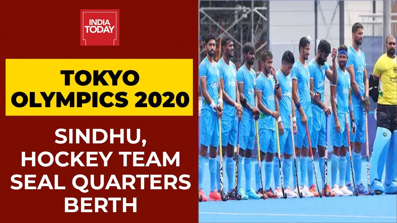 Tokyo Olympics 2020: PV Sindhu, India Men's Hockey Team Seal Quarterfinals Berths | India Today