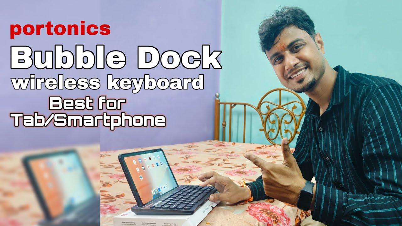 Portronics Bubble Dock Wireless Keyboard Tablet/Smartphone Unboxing & Review Hindi | Tablet Keyboard