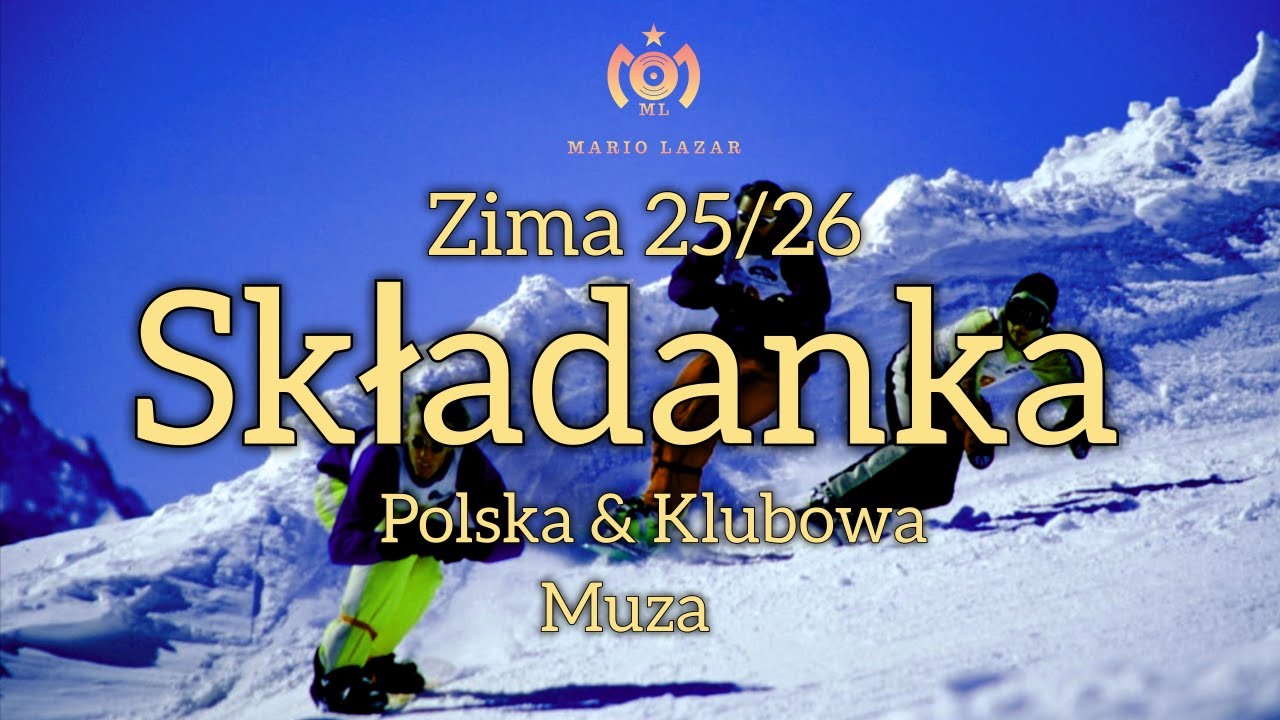 ❄️SKŁADANKA ZIMA 25/26 ❄️Polskia & Klubowa Muza 