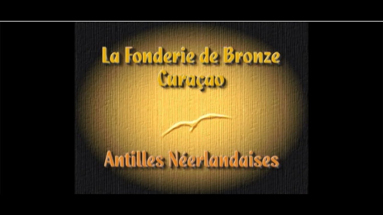 La Fonderie de Bronze Curaçao _ gerry-chocoberry