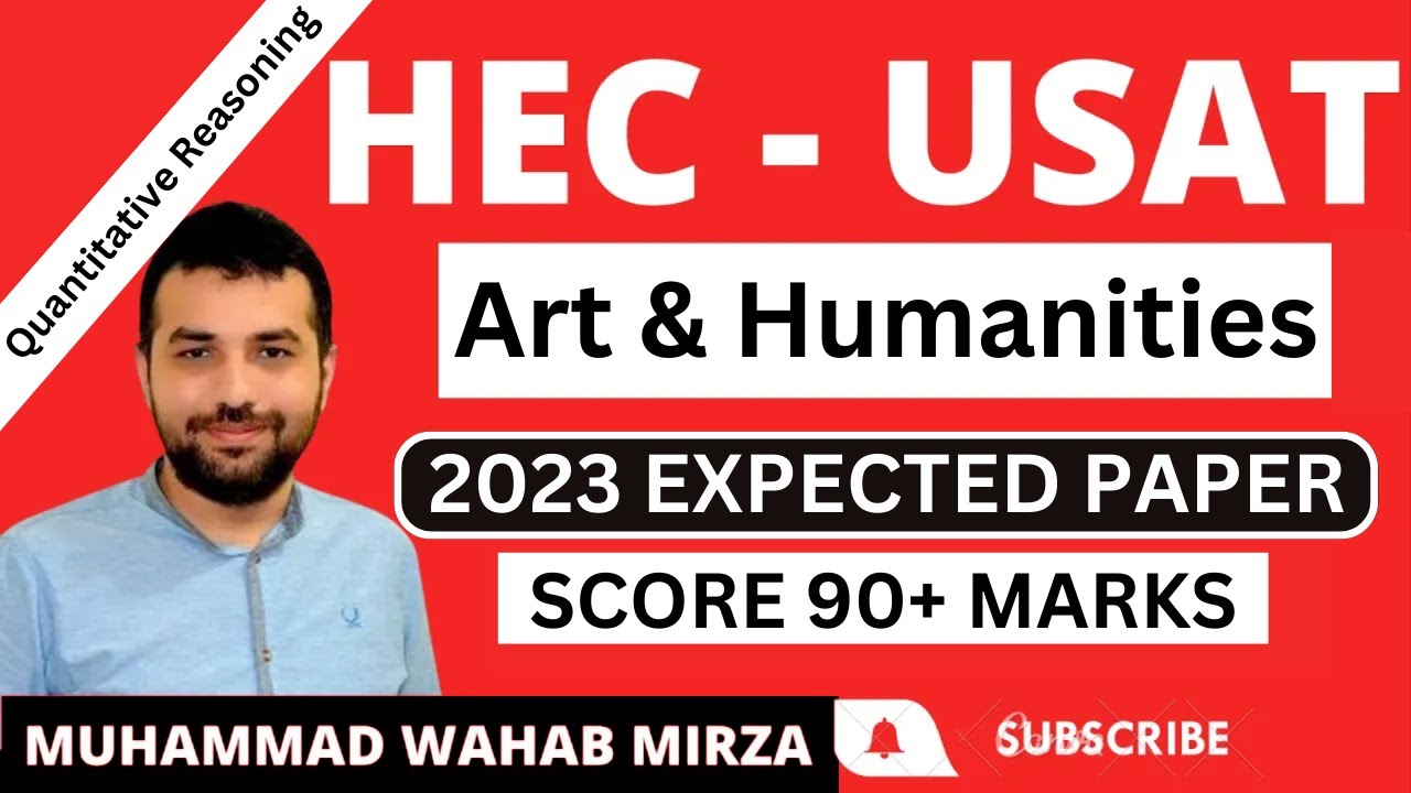 HEC USAT-ART & HUMANITIES Expected Paper 2023 | HEC USAT 2023 | Quantitative Reasoning | Imp MCQs