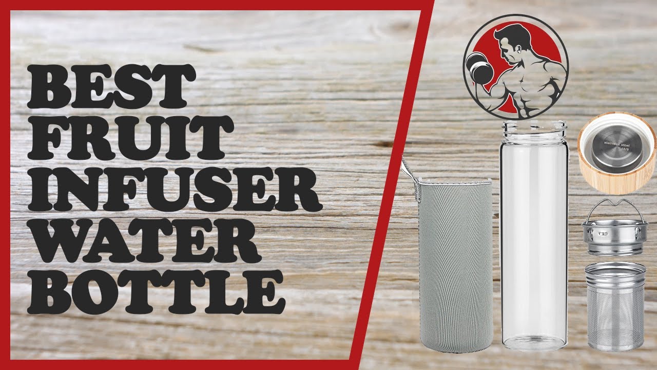 Best Fruit Infuser Water Bottle