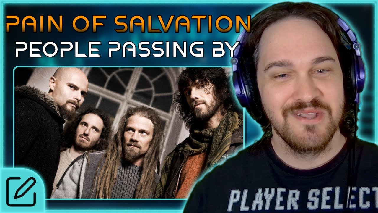 SO MUCH VARIETY OF SOUND // Pain of Salvation - People Passing By // Composer Reaction & Analysis