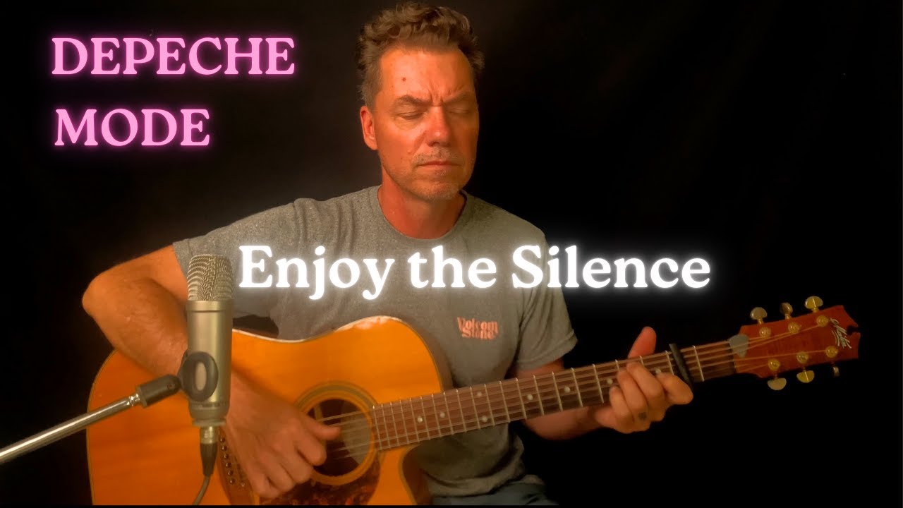 Enjoy the Silence - Depeche Mode (Acoustic cover)