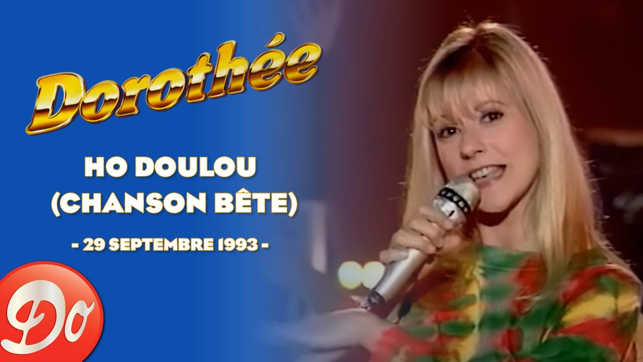 📼 DOROTHÉE - Ho Doulou (chanson bête) - CLUB DOROTHÉE | REPLAY