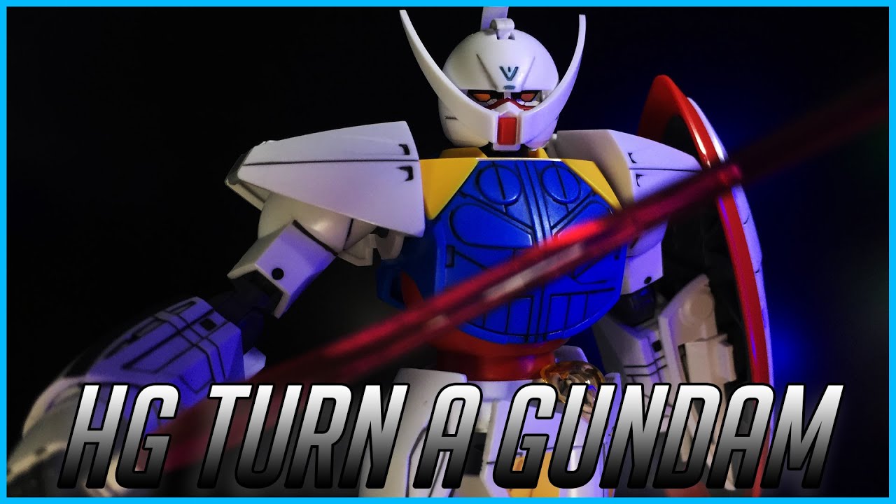 Let's Build HG Turn A Gundam