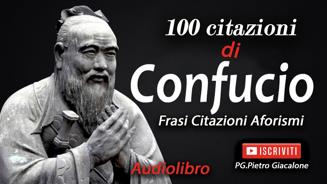 Audiolibro: 100 Citazioni di Confucio
