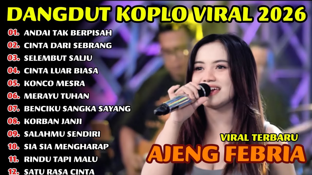 ANDAI TAK BERPISAH_DANGDUT KOPLO VIRAL FULL ALBUM TERBARU_AJENG FEBRIA SHINTA ARSHINTA_KOPLO DANGDUT
