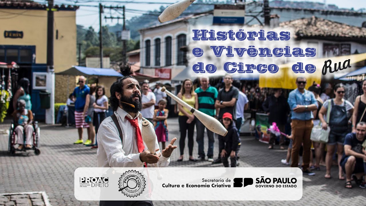 Hist&oacute;rias e Viv&ecirc;ncias do Circo de Rua