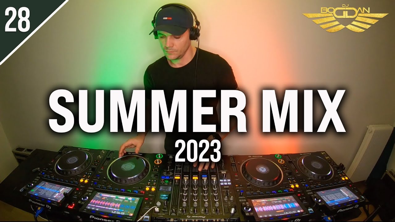 Summer Mix 2023 | Club Music | #28 | by Dj Bogdan