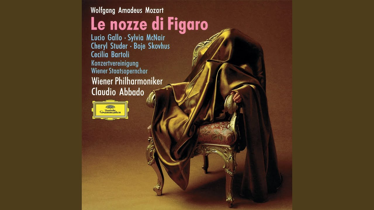 Mozart: Le nozze di Figaro, K. 492, Act I: No. 10, Non più andrai