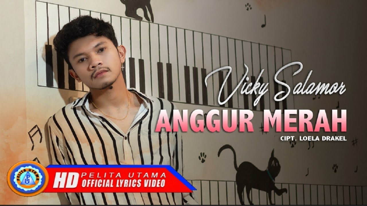 Vicky Salamor - ANGGUR MERAH (Official Lyric Video)