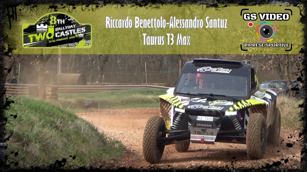 8. Rally Day Two Castles 2026 | Riccardo Benettolo-Alessandro Santuz | Taurus T3 Max