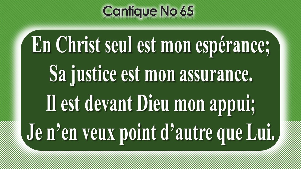 No 65-En Christ seul est mon espérance