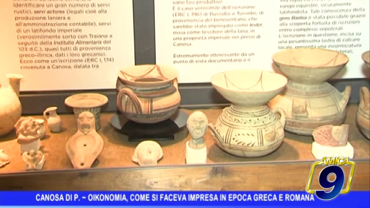 Canosa di Puglia | Oikonomìa, come si faceva impresa in epoca greca e romana