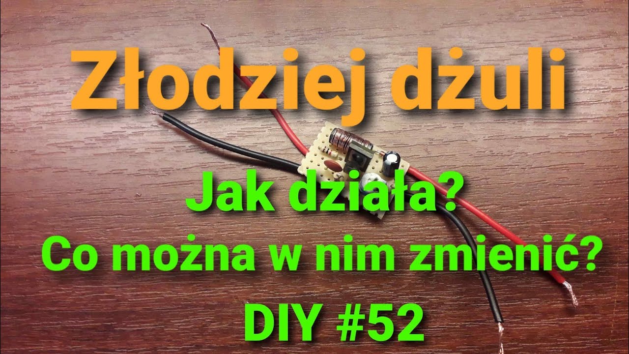 Najprostsza przetwornica, czyli złodziej dżuli; Modyfikacje układu [DIY #52]