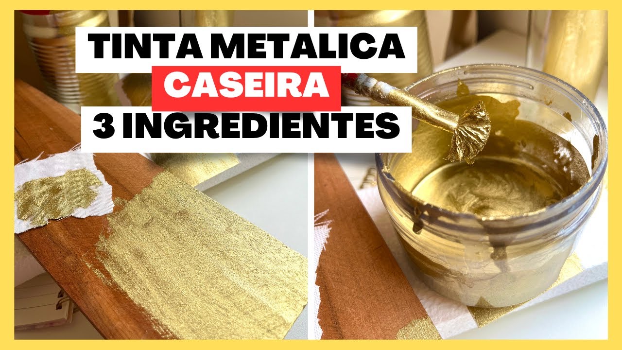 TINTA METALICA DOURADA CASEIRA COM APENAS 3 INGREDIENTES - FÁCIL E RÁPIDO