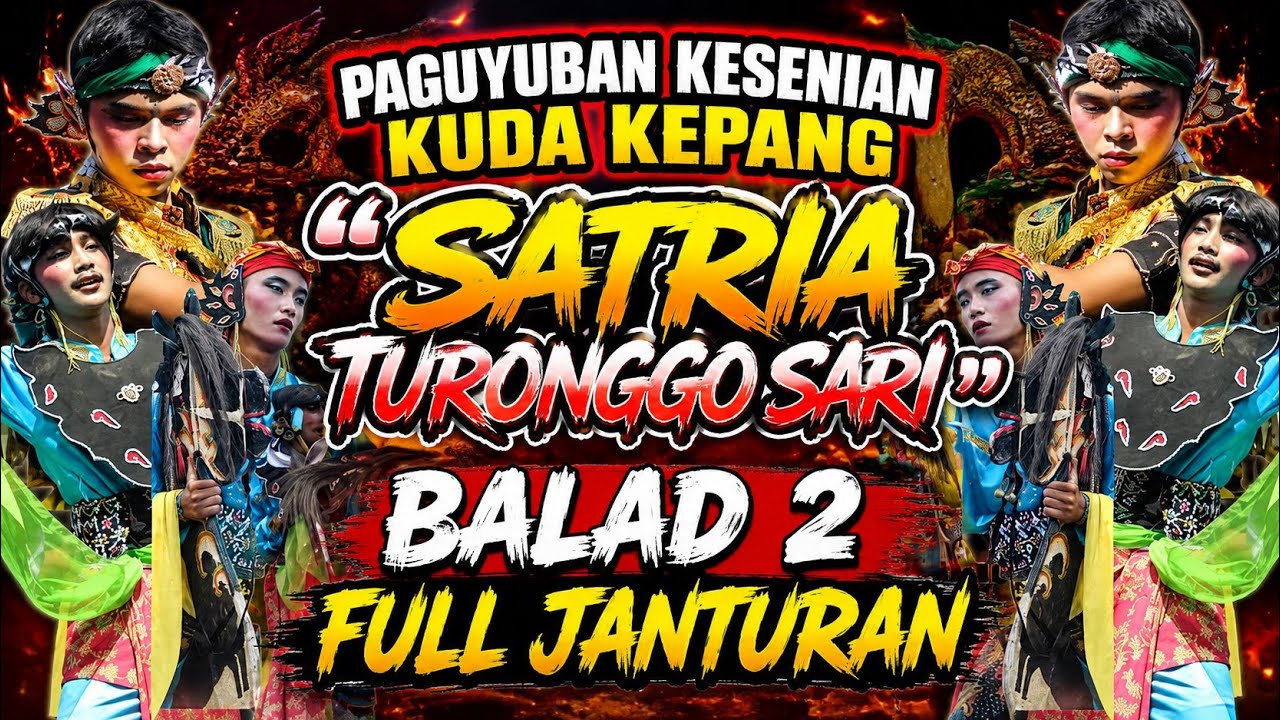 Ebeg Satria Turonggo Sari Balad 2 Full Janturan 
