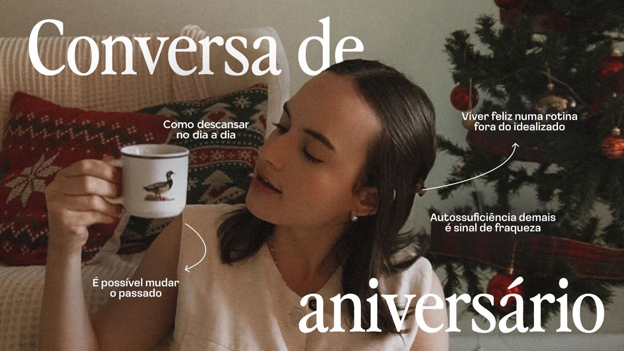 O que aprendi esse ano? | Papo de aniversário