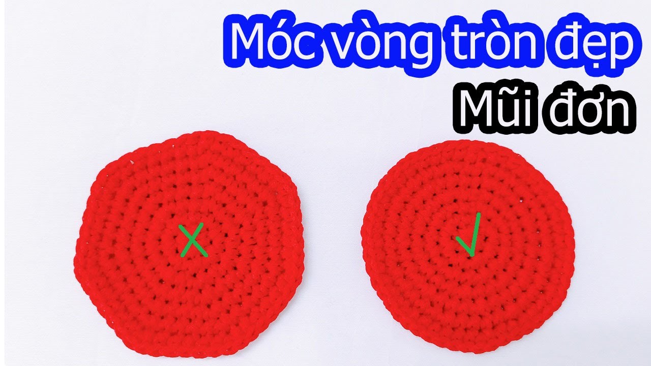 Dạy móc len cơ bản | Cách móc vòng tròn đẹp