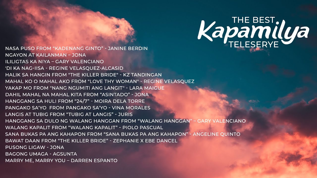 The Best Kapamilya Teleserye Soundtrack | Non-Stop