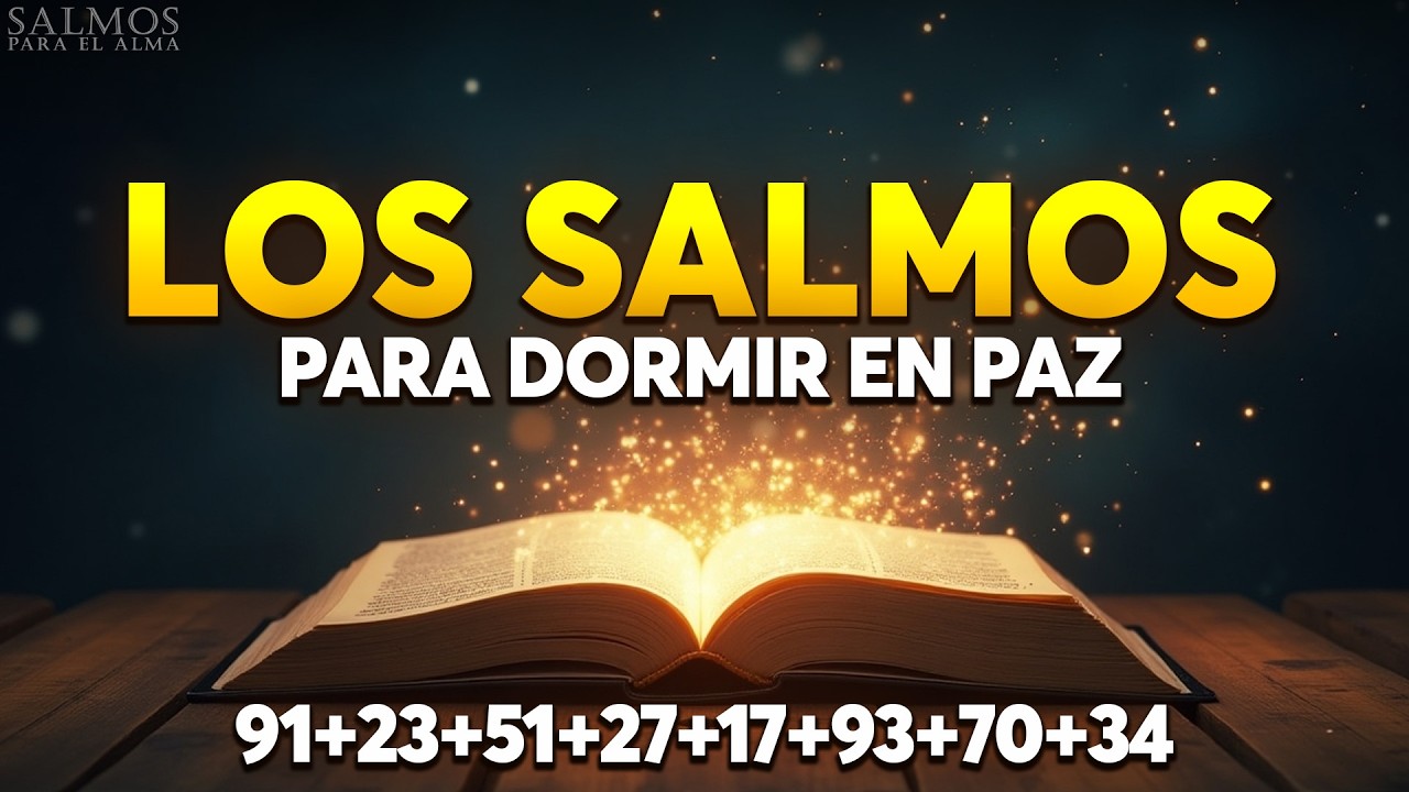LOS SALMOS PARA DORMIR EN PAZ ✅ 91-23-51-27-17-93-70- 34