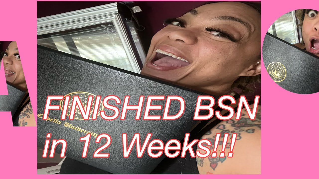 BSN COMPLETED IN 12 WEEKS! 