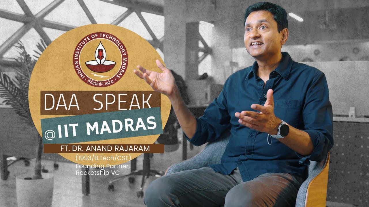 Don’t box yourself into what you studied | DAA - Dr. Anand Rajaram | IIT Madras