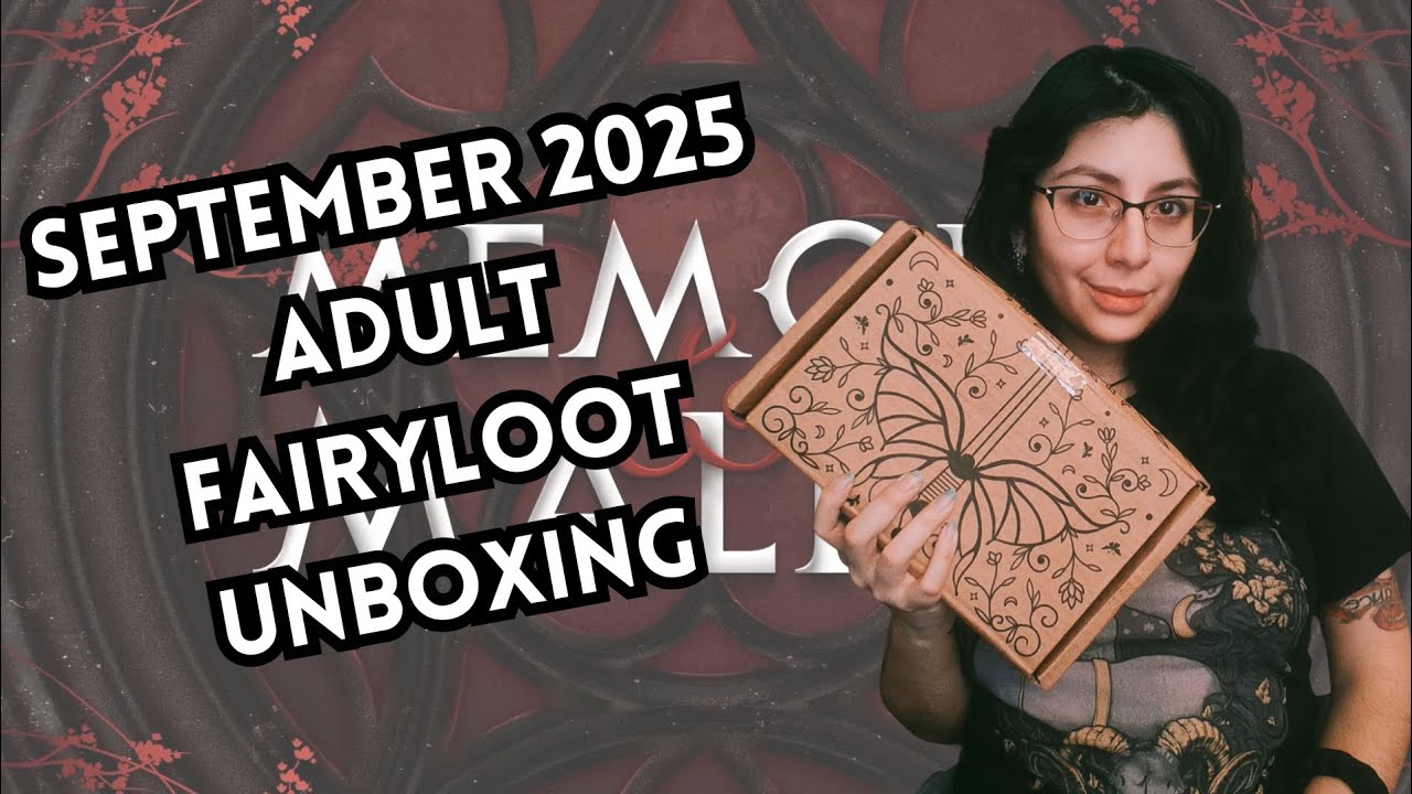 Memory & Malice 🖤 | September 2025 FairyLoot Adult Fantasy Unboxing
