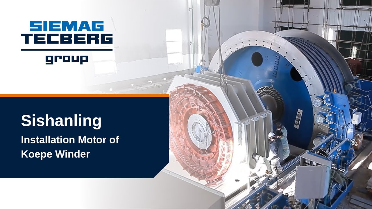 SIEMAG TECBERG China - Installation Motor of Koepe Winder Sishanling