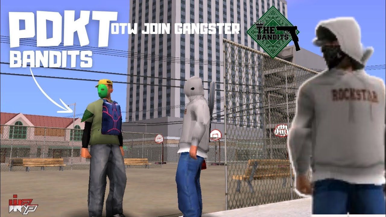 PDKT SAMA GANGSTER THE BANDITS!! - GTA SAMP INDONESIA