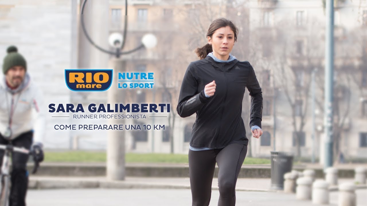 Come preparare una gara da 10 km con Sara Galimberti e Rio Mare Nutre lo Sport
