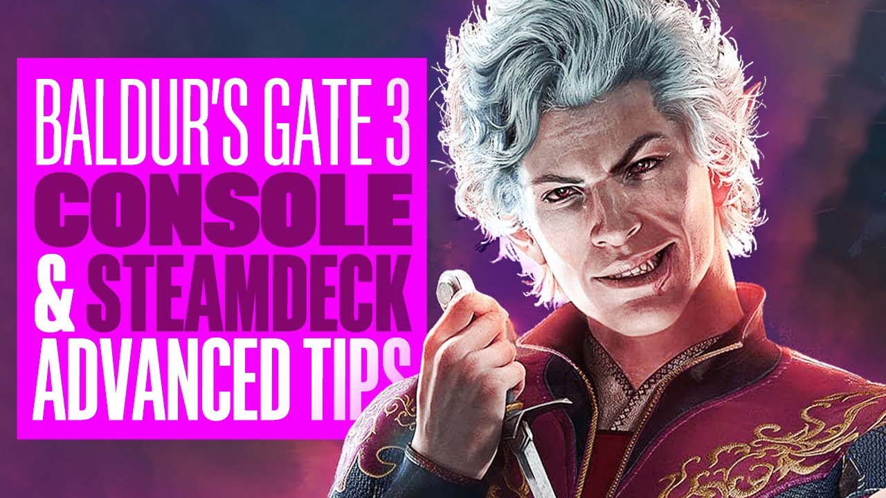 Baldur's Gate 3 CONSOLE + STEAMDECK Tips - SHORTCUTS, HACKS AND MORE! BALDUR'S GATE 3 PS5 STEAMDECK
