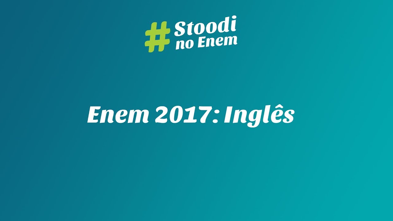 Stoodi no ENEM: Ingl&ecirc;s