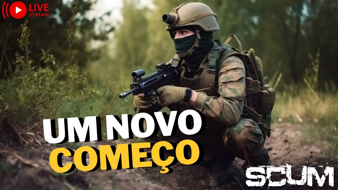 SCUM AO VIVO 🔥Um novo come&ccedil;o, jogando no OrigemZ Cupom: GPD