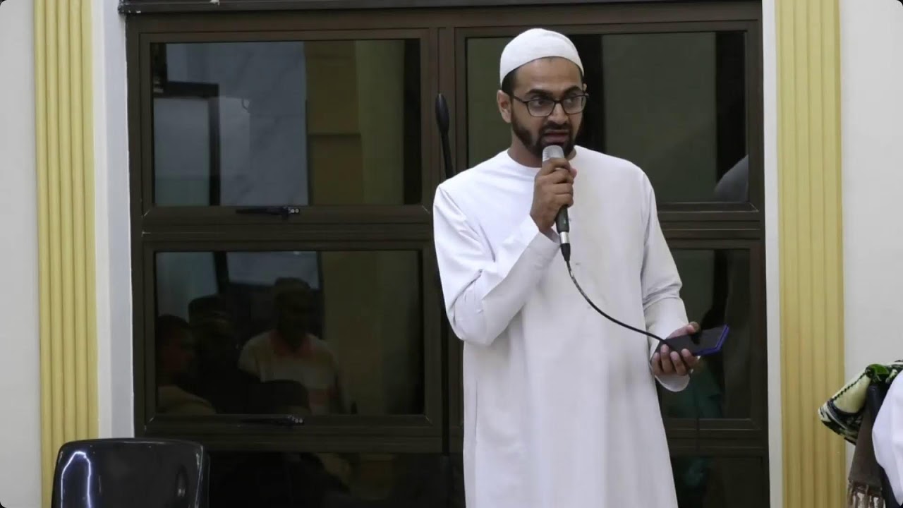 Shaykh Habib Ali bin Abu Bakr Session 2