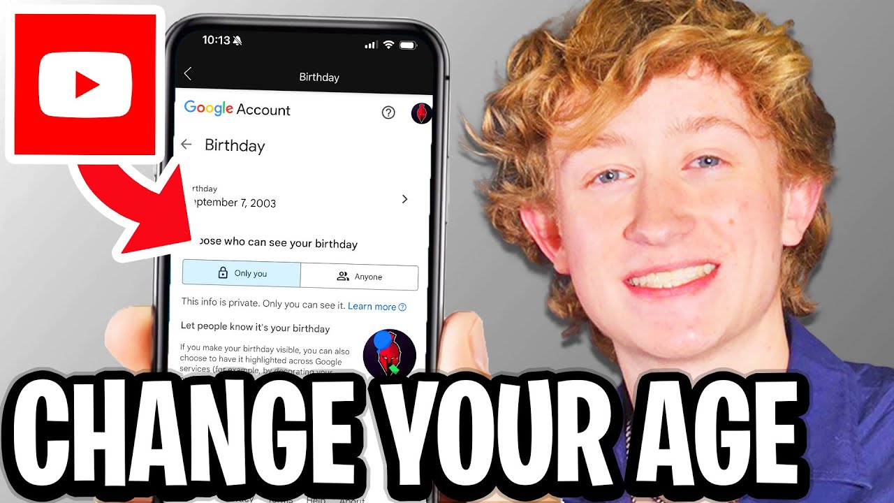 How to Change Your Age On YouTube - Full Guide