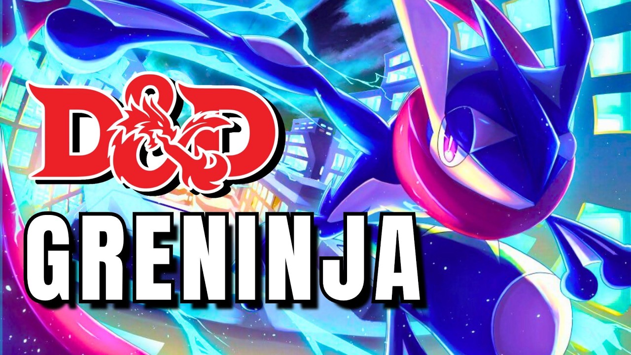 How to Build GRENINJA from POKEMON in D&D