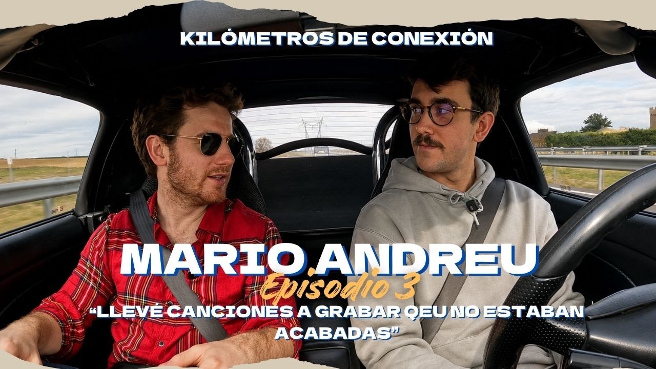 MARIO ANDREU en KILÓMETROS DE CONEXIÓN |Episodio 3| Sangre y sonido americano #kilómetrosdeconexión