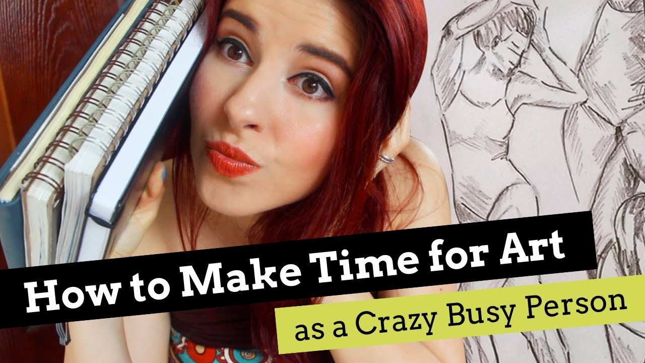 How to Make Time for Art
