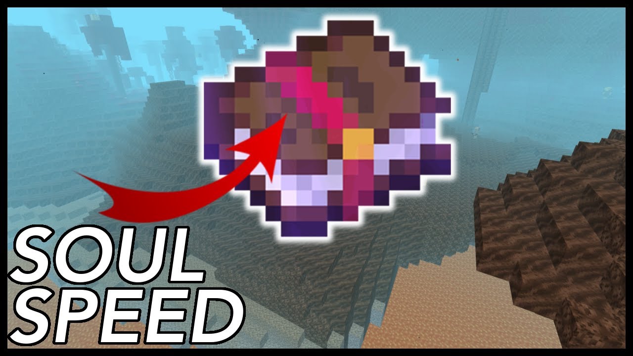 How To Get Soul Speed Enchantment In Minecraft 1.16