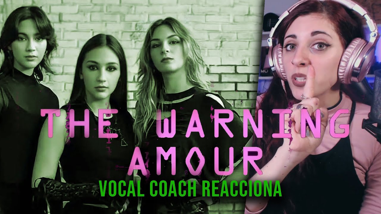 Lo nuevo de THE WARNING - Vocal  Coach reacciona a Amour