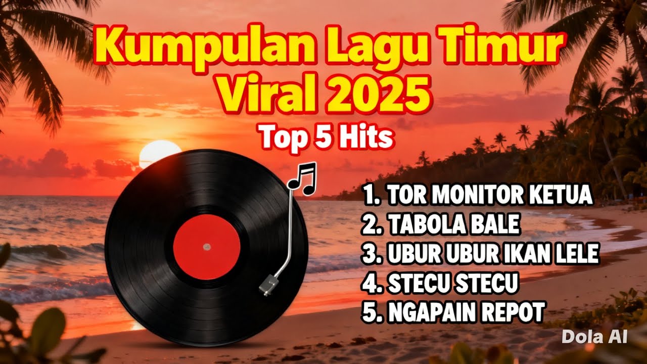 Tor Monitor Ketua, Tabola Bale, Ngapain Repot, Playlist Lagu Timur Viral 2025! #lagutimur #laguviral