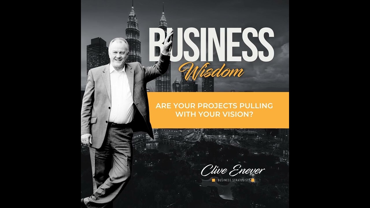 Are Your Projects Pulling with Your Vision?