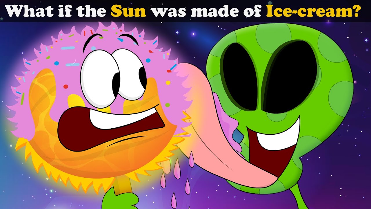 What if Sun was made of Ice-Cream? + more videos | #aumsum #kids #children #education #whatif