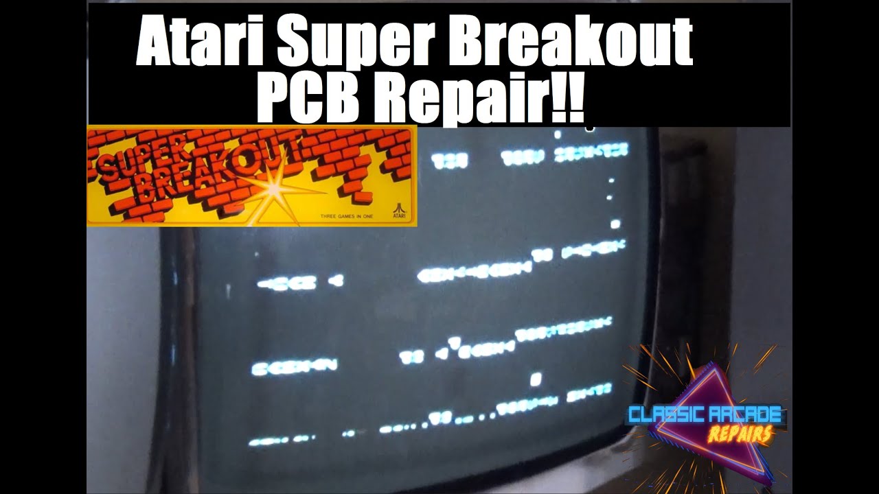 1978 Atari Super Breakout PCB Repair!  -  9-16-2025