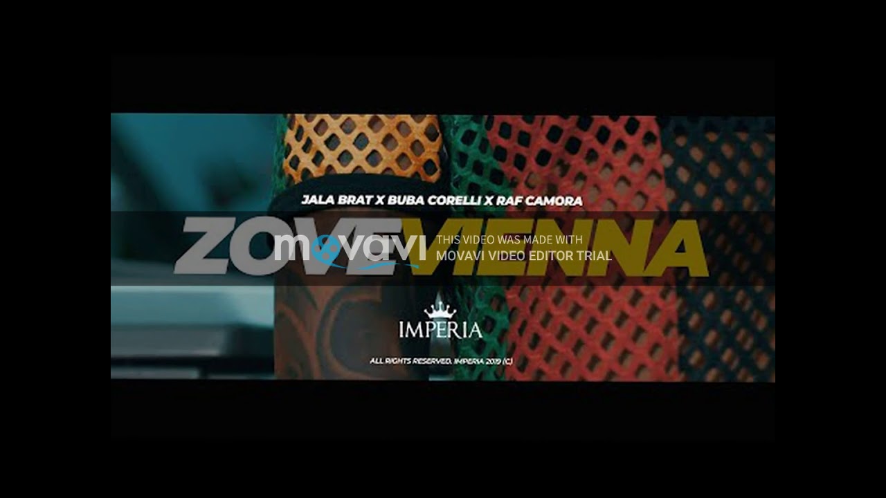 Jala Brat x Buba Coreli x Raf Camora - ZOVE VIENNA  tekst pesme (lyrics)