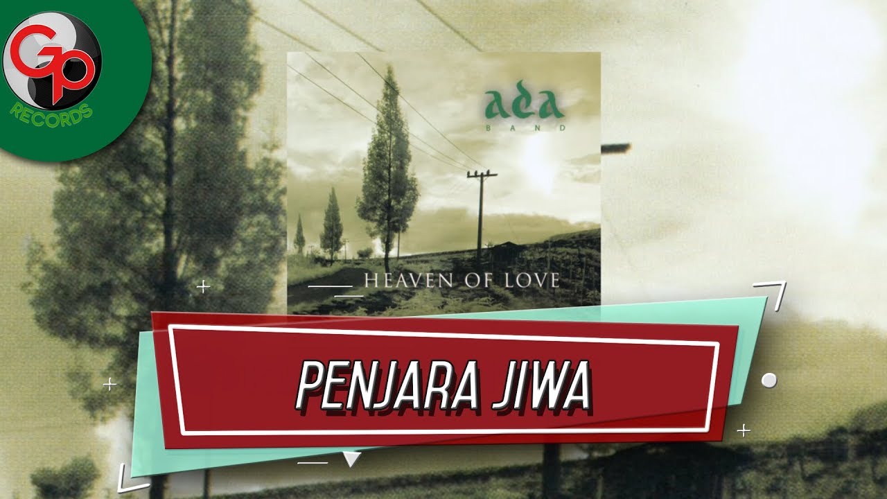 Ada Band - Penjara Jiwa (Official Audio Lyric)
