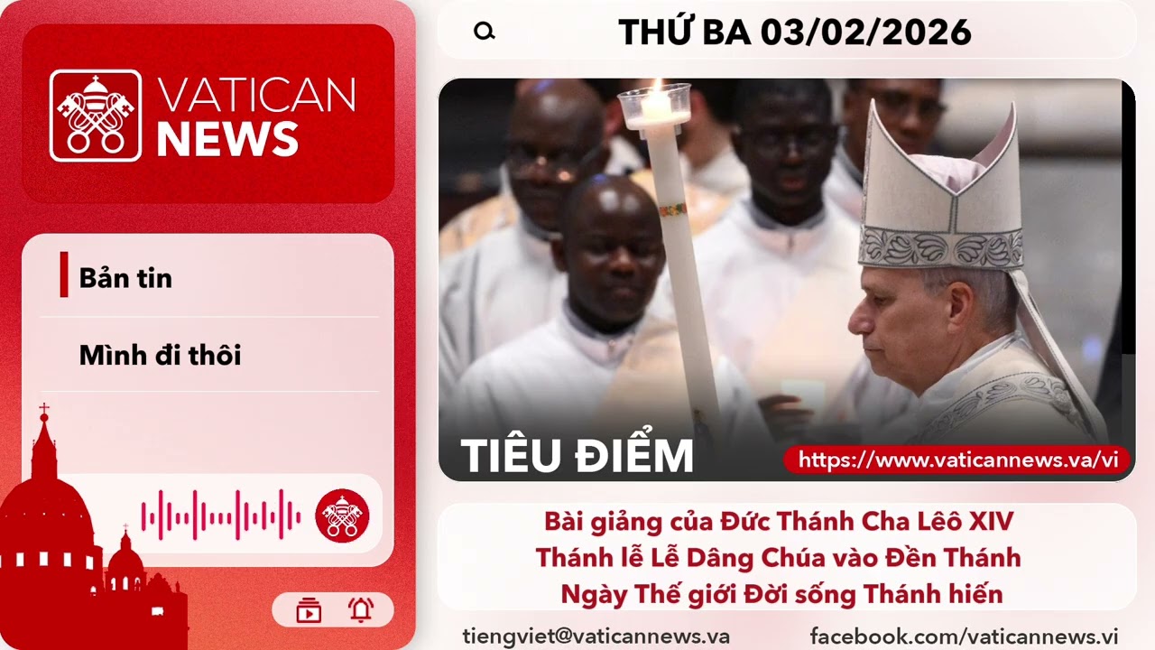 Radio thứ ba 03/02/2026 - Vatican News Tiếng Việt
