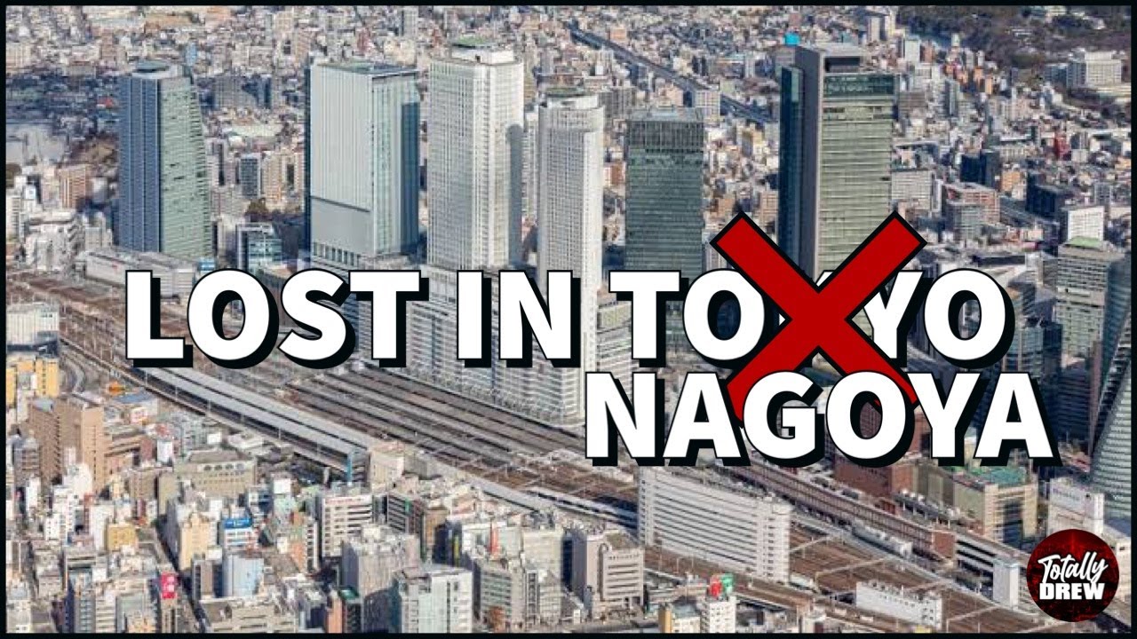 LOST in NAGOYA 